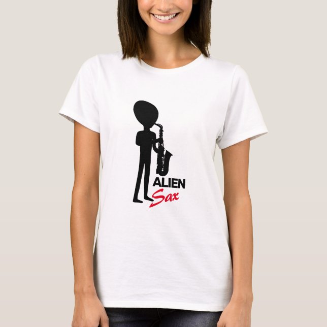 Alien Sax, Extraterrestrial Musician T-Shirt (Front)