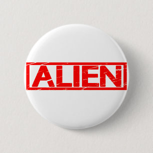 Alien Stamp 2 Inch Round Button