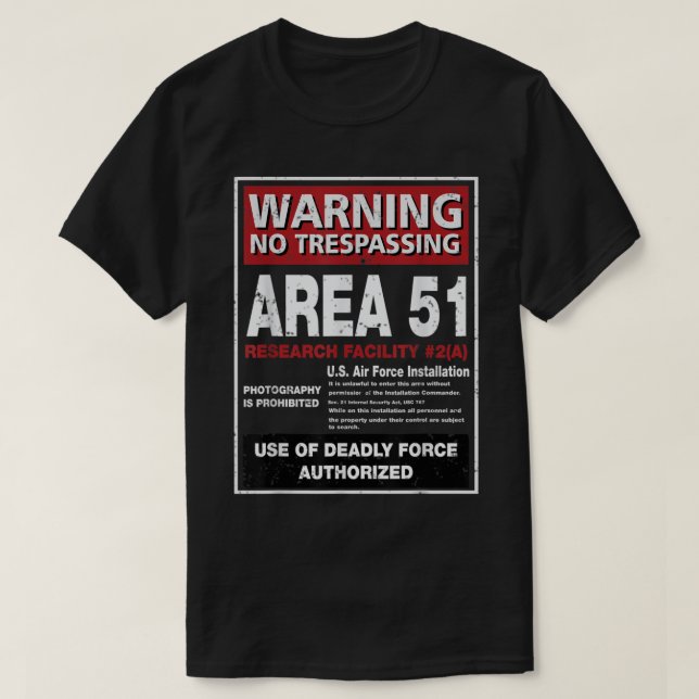 Alien T Shirt Area 51 Warning Sign Las Vegas NV  (Design Front)