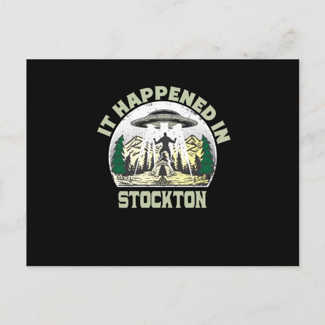 Alien UFO In stockton City Postcard (Front)