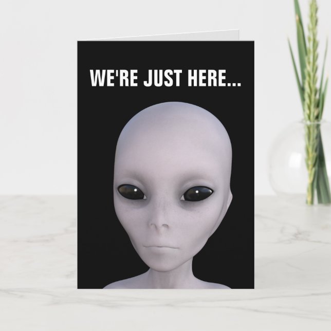 ALIEN UFO LITTLE GREY MAN BIRTHDAY CARDS (Front)