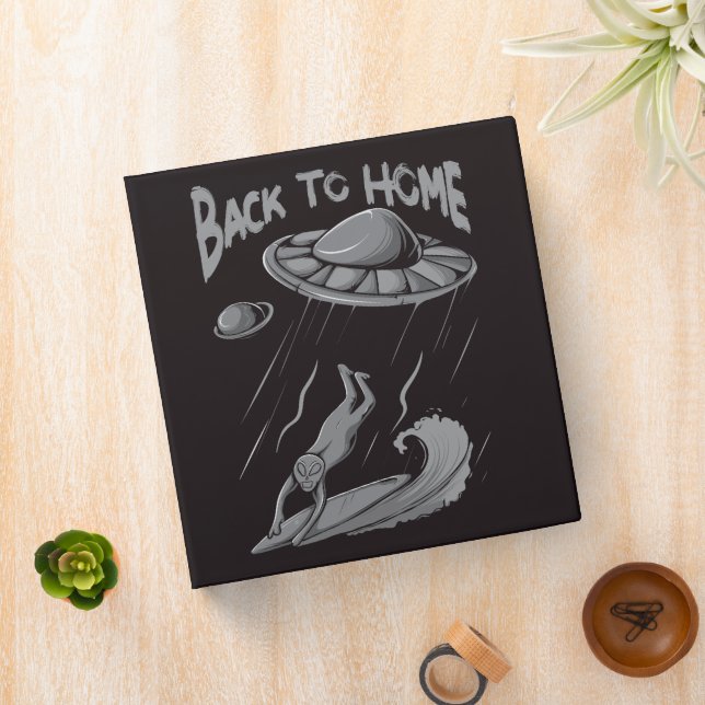 alien ufo surfing illustration with back to home   binder (In Situ)