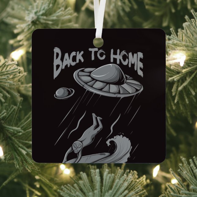 alien ufo surfing illustration with back to home   metal ornament (Insitu)