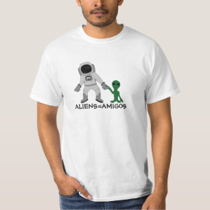 Aliens = Amigos, Astronaut & Extraterrestrial T-Shirt