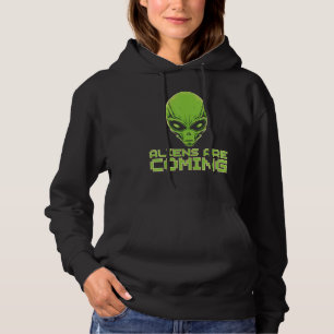 Aliens are Coming Alien Head UFO Human Festival Co Hoodie