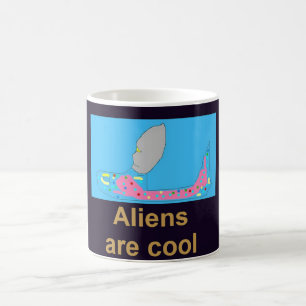 Aliens Are Cool Mug