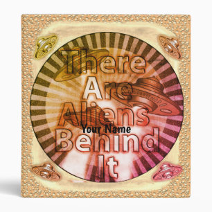 Aliens behind It custom name binder