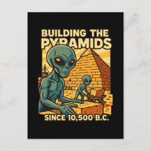 Aliens Building Pyramids Pyramid Construction Crew Holiday Postcard