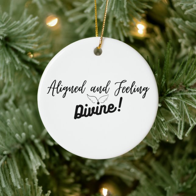 Aligned and Feeling Divine Ornament (Tree)