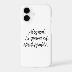 Aligned. Empowered. Unstoppable.