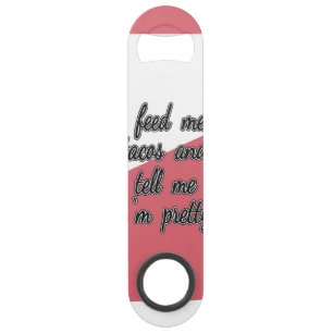 Alimentez-moi les tacos et dites-moi que je suis