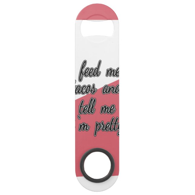 Alimentez-moi les tacos et dites-moi que je suis (Devant)