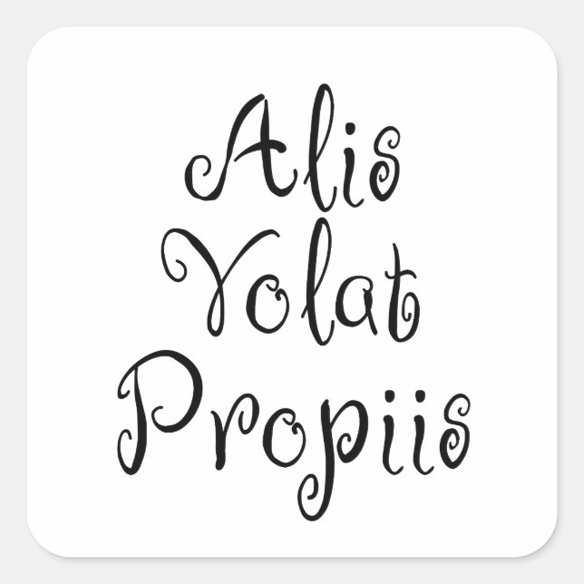 Alis Volat Propiis Square Sticker (Front)
