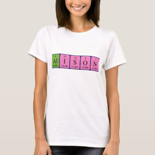 Alison periodic table name shirt