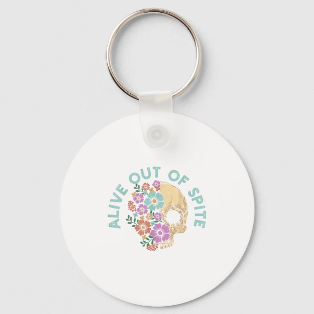 Alive Out Of Ste Skull Quote  Keychain (Front)