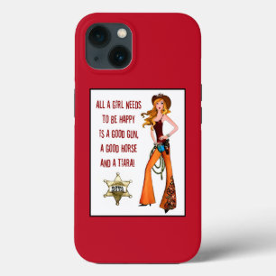 "All A Girl Needs to Be Happy is..." iPhone 13 Case