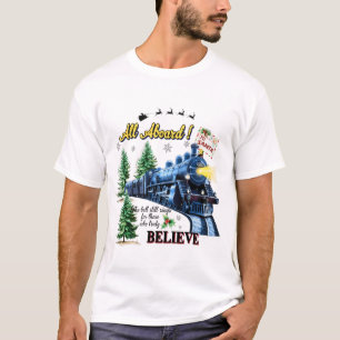 All Aboard Christmas Train – Believe Holiday Steam T-Shirt