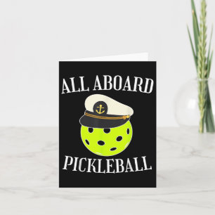 All Aboard Pickleball Ship Boater Boating Captain Card
