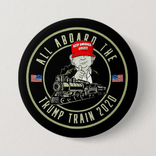 All Aboard The Trump Train 2020 3 Inch Round Button