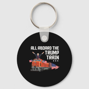 All Aboard The Trump Train America Patriot Trump S Keychain