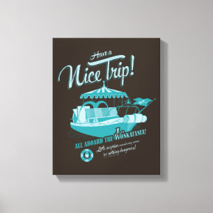 All Aboard The Wonkatania! Canvas Print