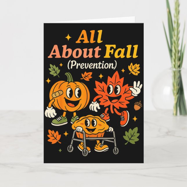All About Fall Prevention Funny Autumn Therapy Pt  Card (Front)