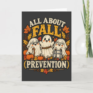All About Fall Prevention Funny Ghost Halloween Card
