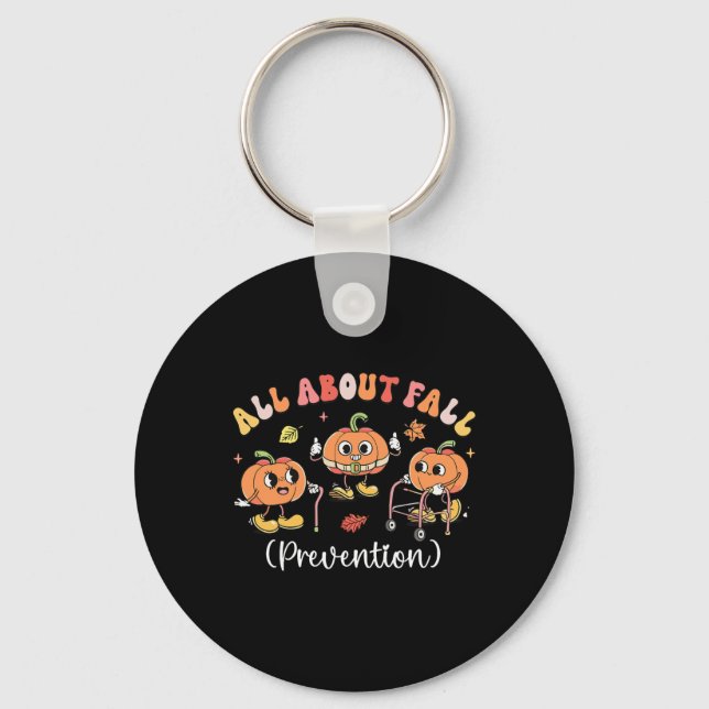 All About Fall Prevention Halloween  Keychain (Front)