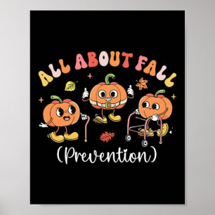 All About Fall Prevention Halloween  Poster