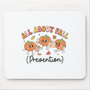 All About Fall Prevention Slp Ot Pt Pumpkin Autumn Mouse Pad