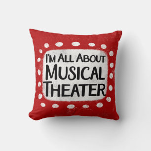All About Musical Theatre Throw Pillow