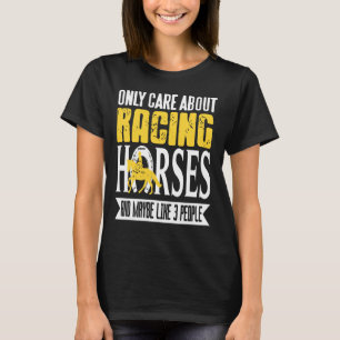 All About Racing Horses Funny Rider Vibes T-Shirt