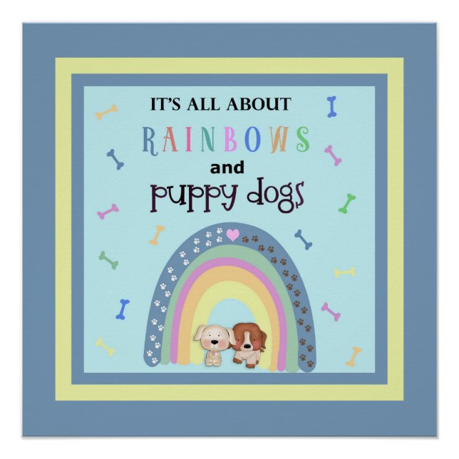 All About Rainbows And Puppy Dogs Poster (Front)