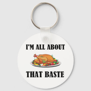All About That Baste Classic Design Keychain