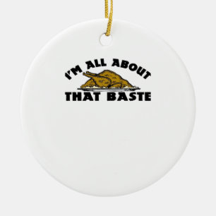 All About That Baste Classic Modern Look Ceramic Ornament