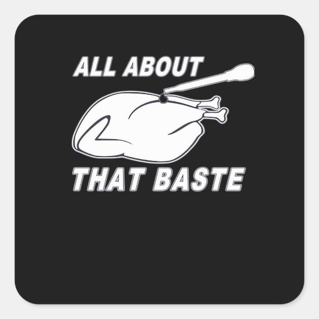 All About That Baste Fitted Scoop Square Sticker (Front)
