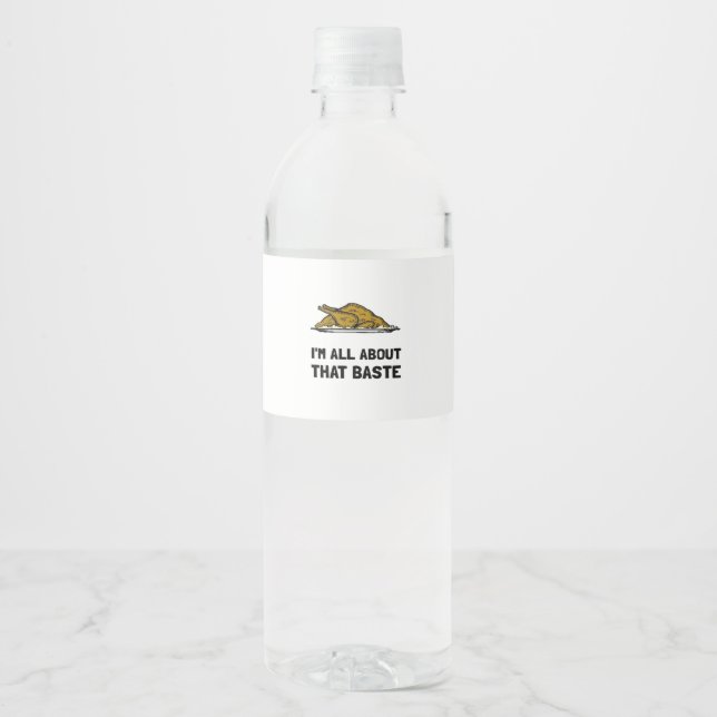 All About That Baste Fitted Water Bottle Label (Front)