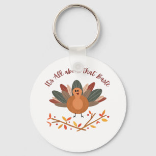 All About That Baste Sloth Classic Whimsical Style Keychain