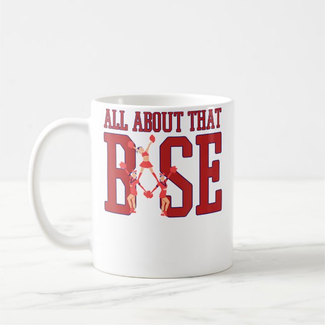 All About That Cheerleadings Coffee Mug (Left)