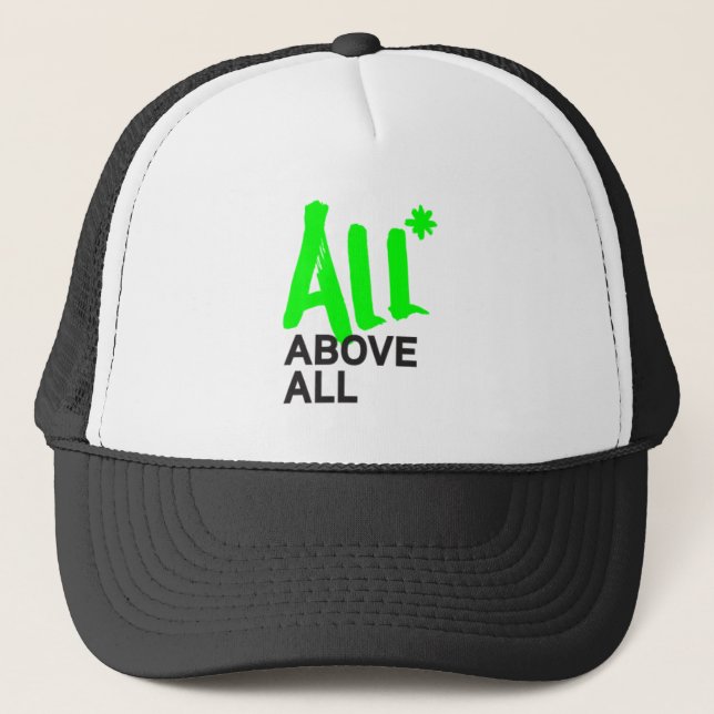 All* Above All Trucker Hat (Front)