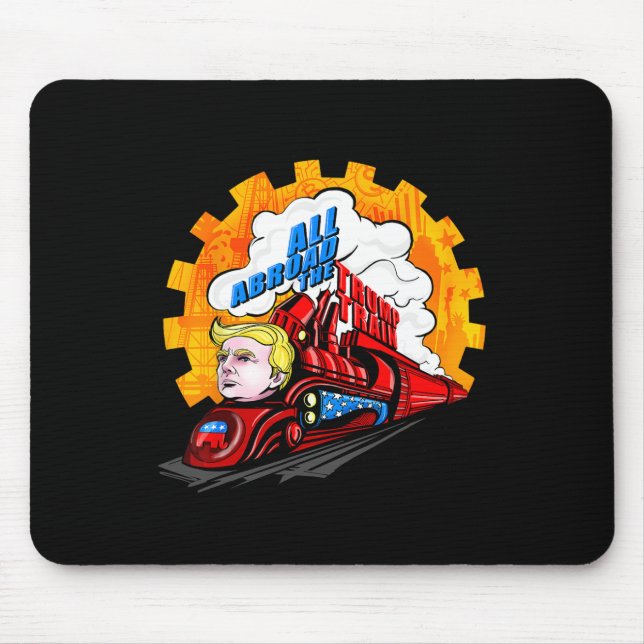 All Abroad The Trump Train 2024 Future Is Bright  Mouse Pad (Front)