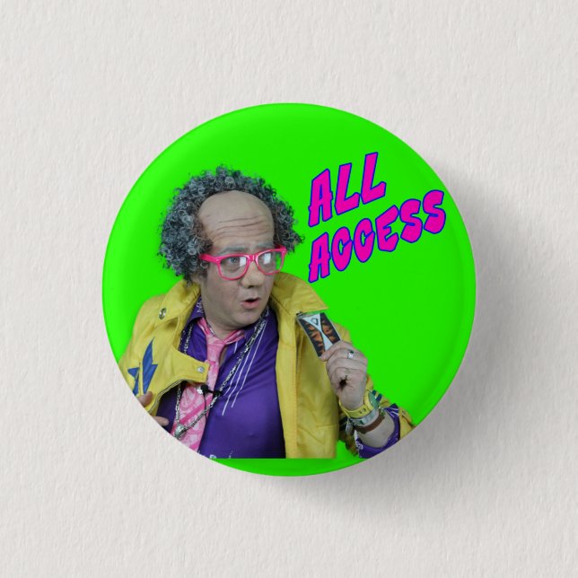 All Access Button! 1 Inch Round Button (Front)