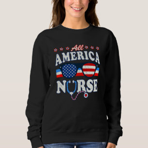 All America Nurse Stethoscope Us Flag Doctor Lpn 4 Sweatshirt