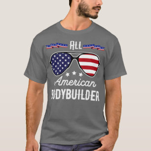 All American Bodybuilder 4th Of July Sunglasses T-Shirt