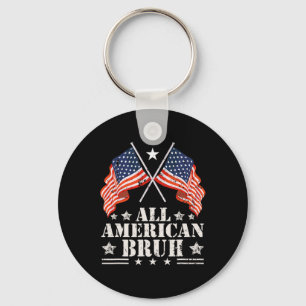 All American Bruh 4th Of July Boys Patriotic Teens Keychain