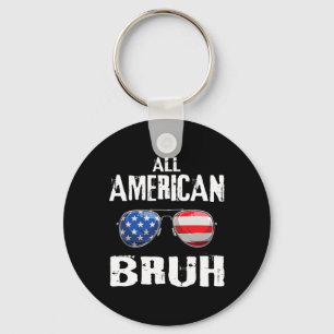 All American Bruh 4th Of July Boys Patriotic Teens Keychain