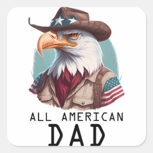All American Dad 4th of July Bald Eagle USA Flag Square Sticker