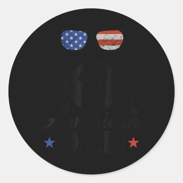 All American Dad 4th Of July Bearded Dad Beard Fat Classic Round Sticker (Front)