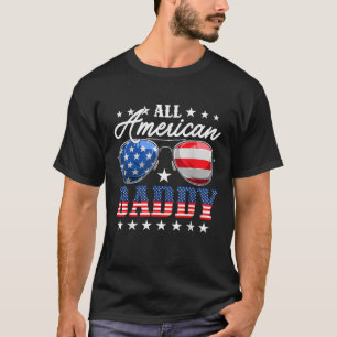 All American Daddy USA Flag Sunglasses 4th Of July T-Shirt