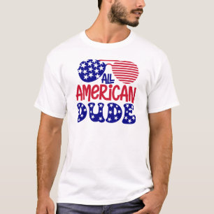 All American Dude  T-Shirt